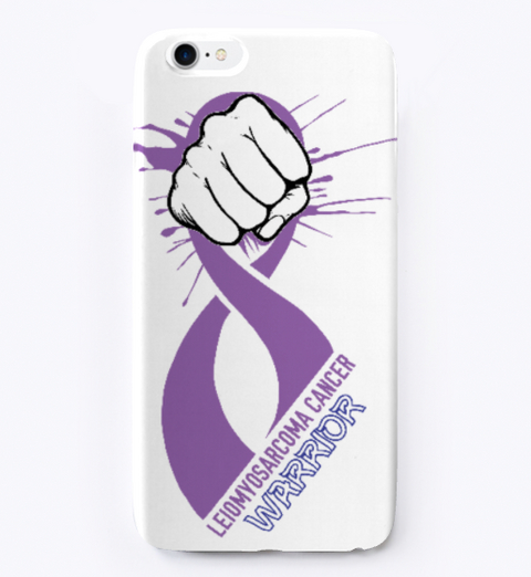 Leiomyosarcoma Cancer I Phone Cases Standard T-Shirt Front