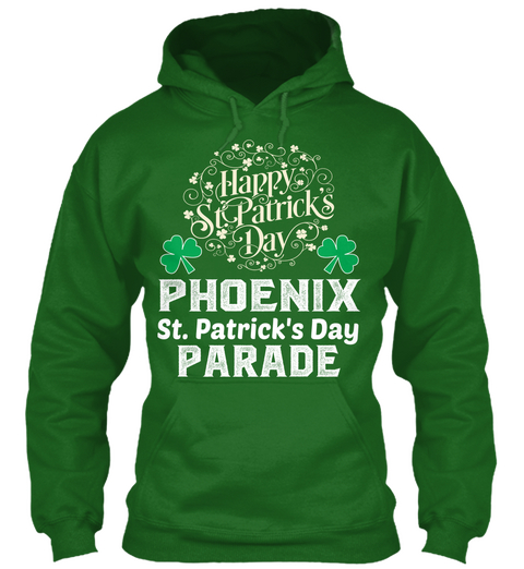 Happy St. Patrick's Day Phoenix St. Patrick's Day Parade Irish Green T-Shirt Front