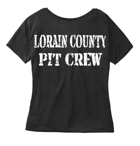 Lorain County Pit Crew Black T-Shirt Back