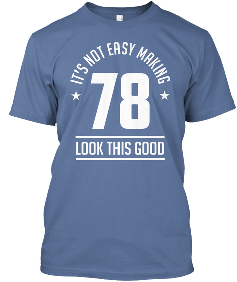 Making 78 Denim Blue T-Shirt Front