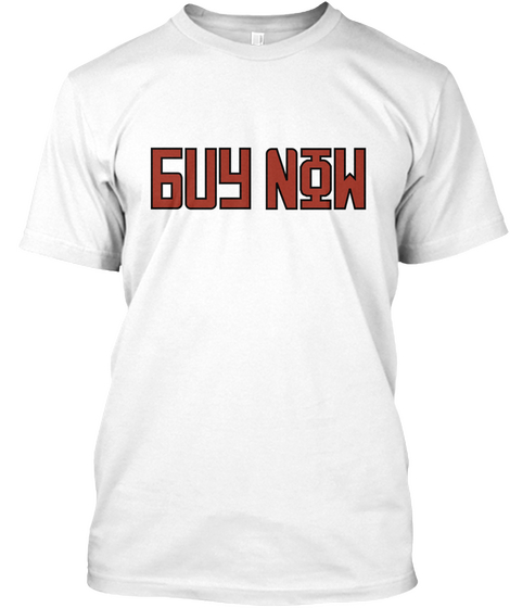 Buy Now White T-Shirt Front