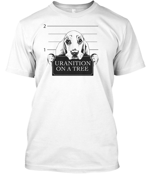 Uranition On A Tree White T-Shirt Front