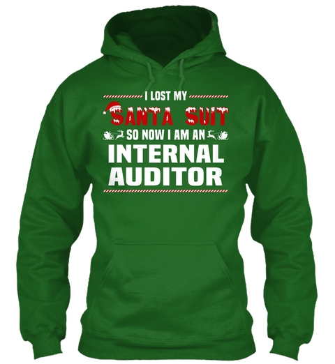 I Lost My Santa Suit So Now I Am An Internal Auditor Irish Green T-Shirt Front