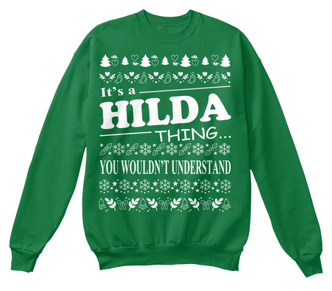 It's A Hilda Thing You Wouldn't Understand Kelly Green  Camiseta Front