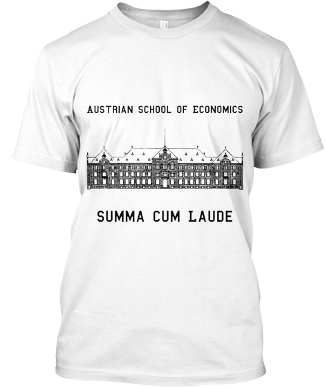 Austrian School Of Economics Summa Cum Laude White Camiseta Front
