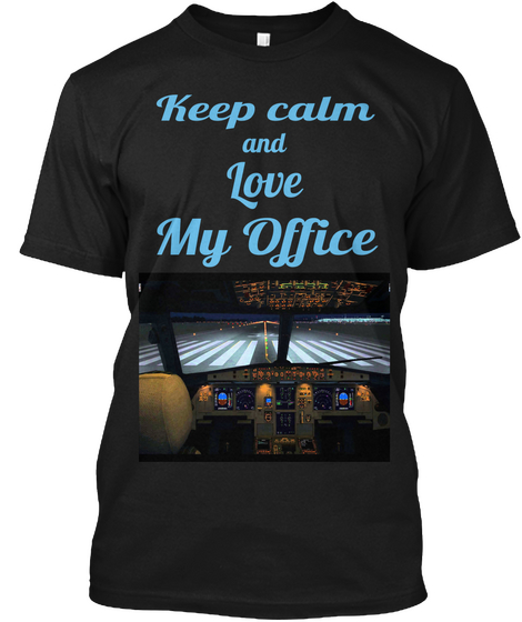 Keep Calm  And Love  My Office  Black Kaos Front