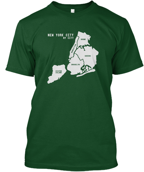 New York City My City Forest Green  T-Shirt Front