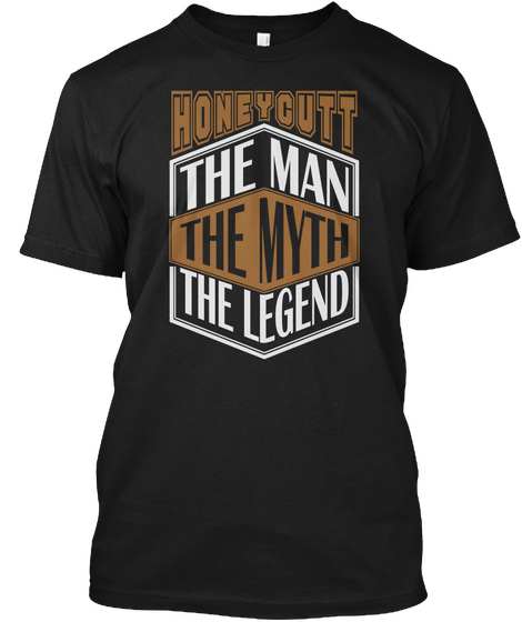 Honeycutt The Man The Legend Thing T Shirts Black T-Shirt Front