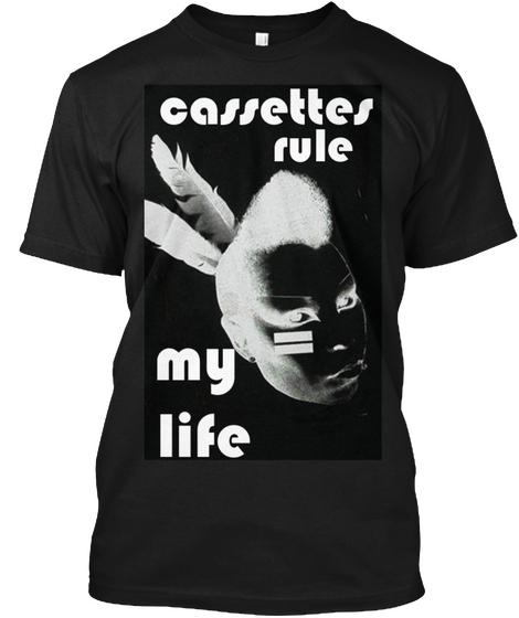 Cassettes Rule My Life Black T-Shirt Front
