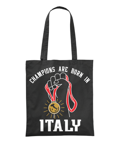 Champions Are Born In Italy Black T-Shirt Front