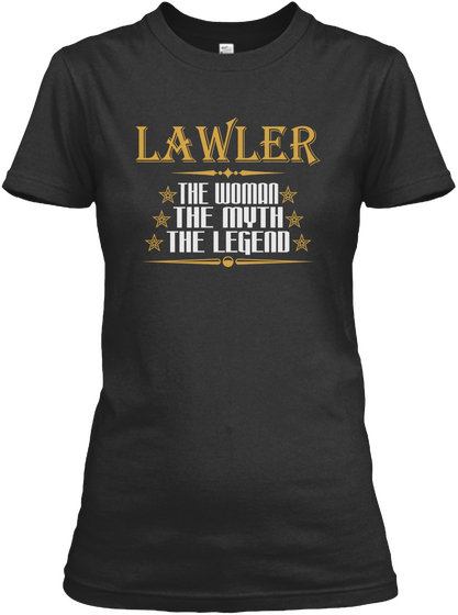 Lawler The Woman The Myth The Legend Black Camiseta Front