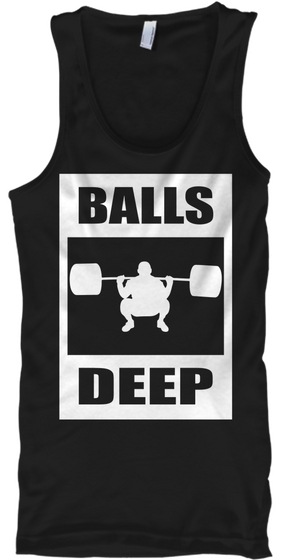 Balls Deep Black T-Shirt Front