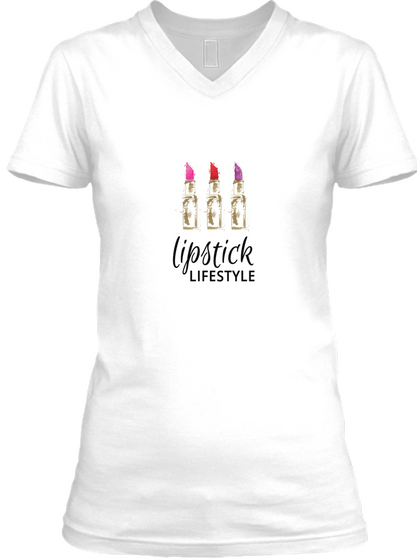 Lipstick Lifestyle  White T-Shirt Front