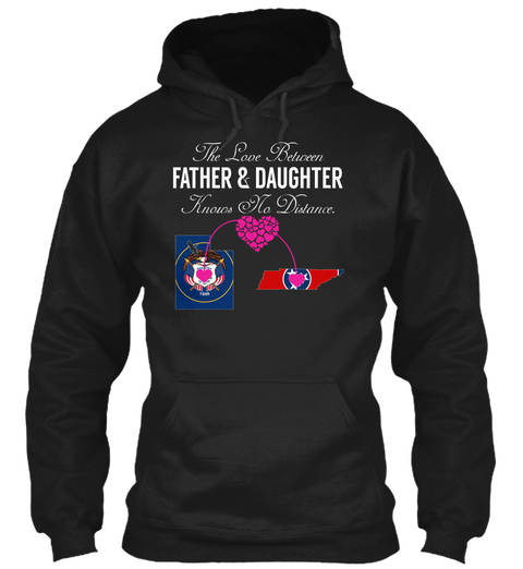 Father Daughter   Utah Tennessee Black T-Shirt Front