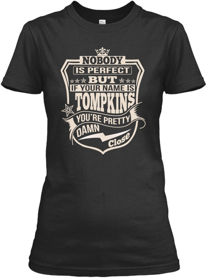 Nobody Perfect Tompkins Thing Shirts Black Maglietta Front