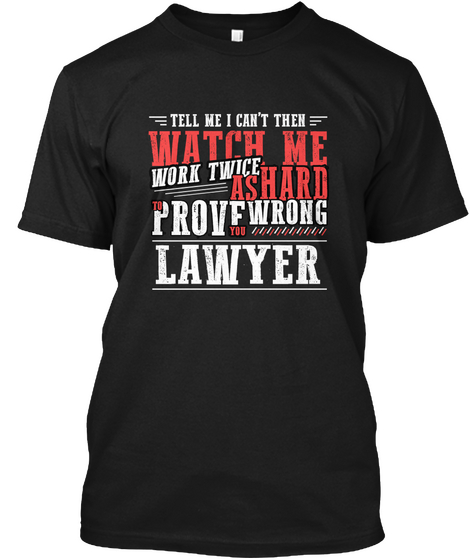 Design Work Hard Lawyer Black Camiseta Front