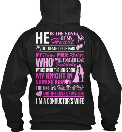 I Am A Conductor's Wife Black T-Shirt Back