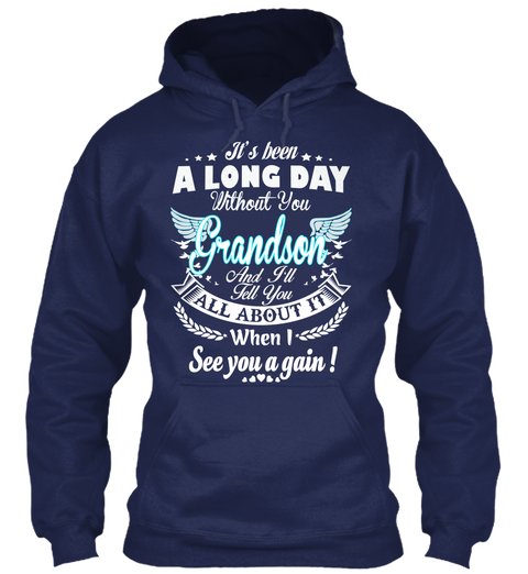 A Long Day Without You   Grandson Navy áo T-Shirt Front