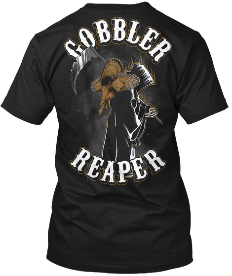 Gobbler Reaper Black T-Shirt Back