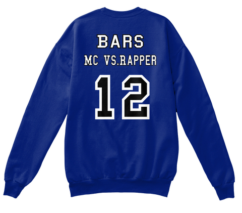 Bars Mc Vs.Rapper 12 Deep Royal  T-Shirt Back