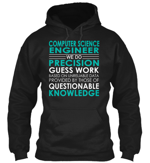 Computer Science Engineer   Precision Black T-Shirt Front