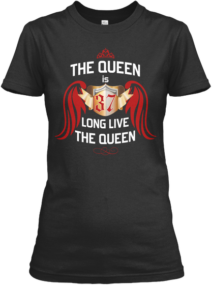 The Queen Is 37 Years Old Black Kaos Front