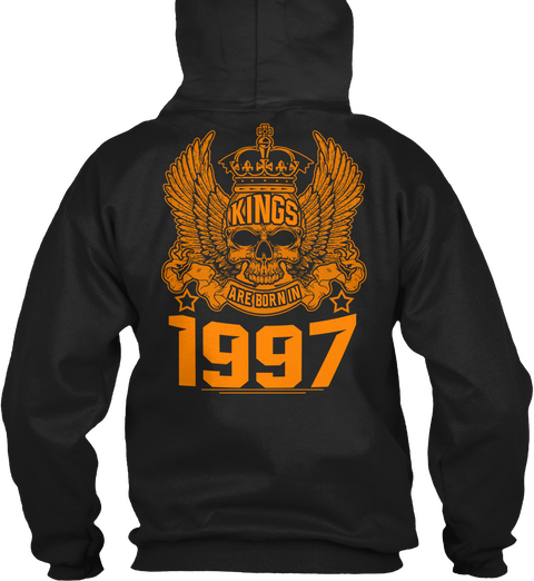 Kings Are Born In 1997 Black T-Shirt Back