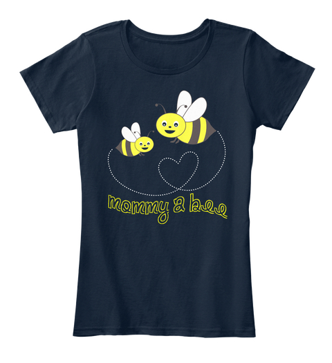 Mommy 2 Bee Tshirt New Navy Camiseta Front