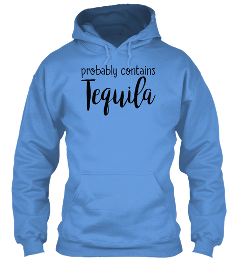 Probably Contains Tequila Carolina Blue Maglietta Front
