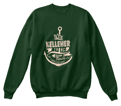 It's A Kelleher Thing You Wouldn't Understand Deep Forest  T-Shirt Front