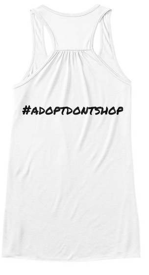 #Adoptdontshop White Camiseta Back