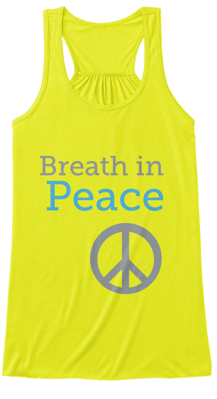 Breath In Peace Neon Yellow Maglietta Front