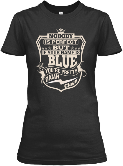 Nobody Perfect Blue Thing Shirts Black Camiseta Front