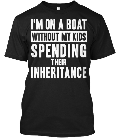 On A Boat Black áo T-Shirt Front