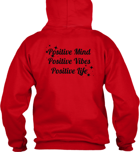 Positive Mind
Positive Vibes
Positive Life Red áo T-Shirt Back