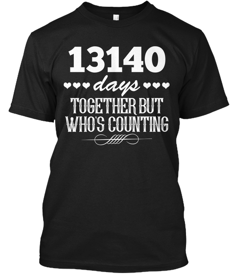 Funny Wedding Gift For 36 Years Together Black Kaos Front