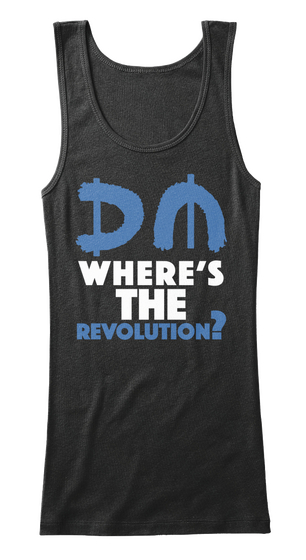Dm Where's The Revolution? Black T-Shirt Front