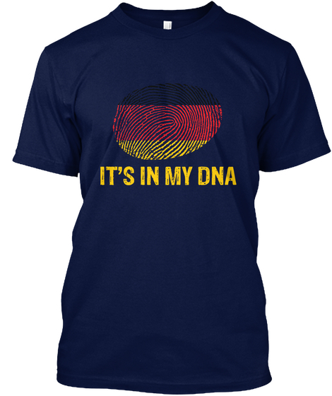 It's In My Dna Navy T-Shirt Front