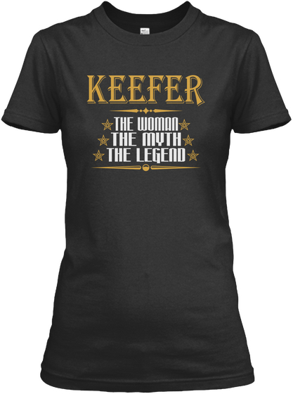 Keefer The Woman The Myth The Legend Black T-Shirt Front