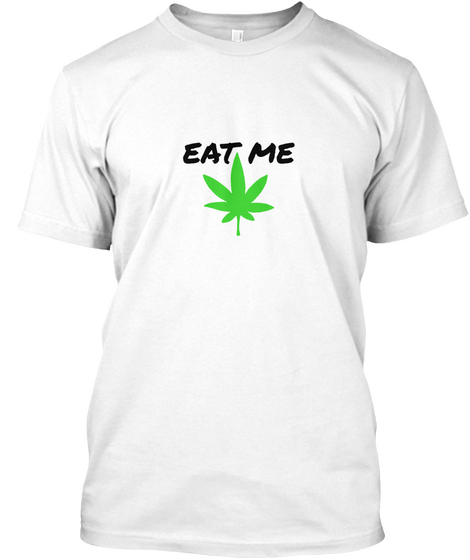 Eat Me White Camiseta Front