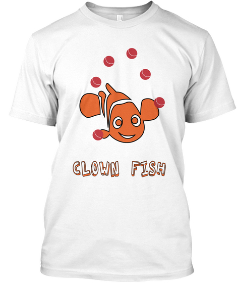 Clown Fish White T-Shirt Front
