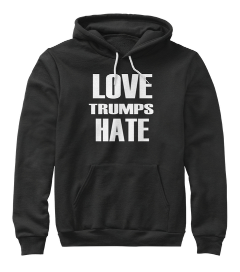 Love Trumps Hate Black áo T-Shirt Front