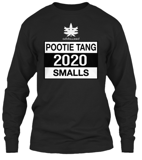 Adidaweed Pootie Tang 2020 Smalls Black Camiseta Front