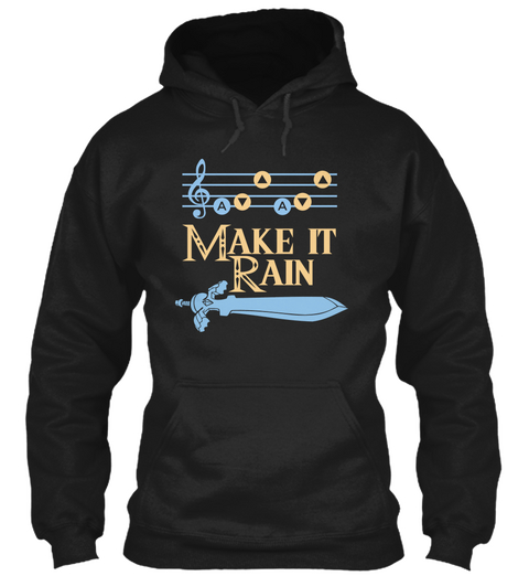 Make It Rain A A Black T-Shirt Front