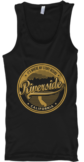 It's Where My Story Begins Riverside California Black Camiseta Front