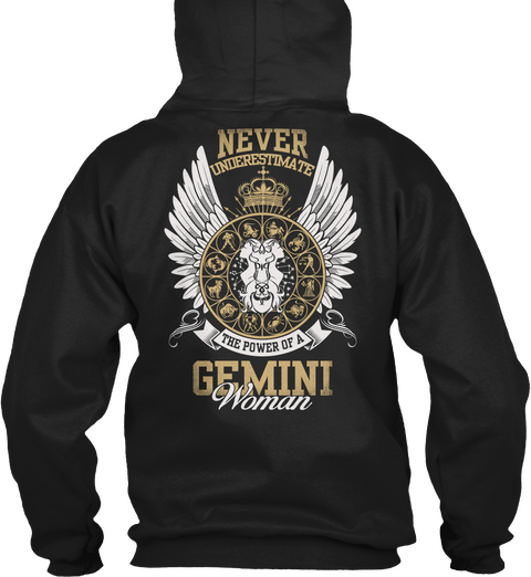Never Underestimate The Power Of A Gemini Woman Black Kaos Back