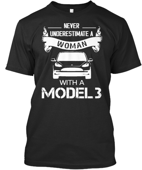 Never Underestimate A Woman With A Mobel3 Black Camiseta Front
