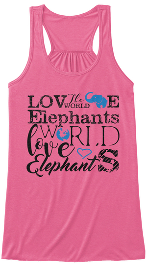 Love The World Elephants World Love Elephants Neon Pink Camiseta Front