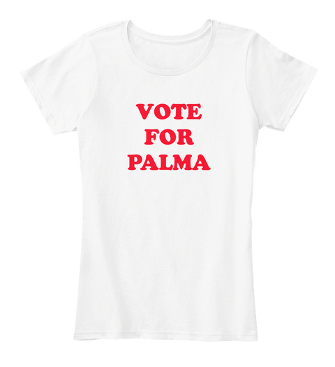 Vote For Palma White Kaos Front