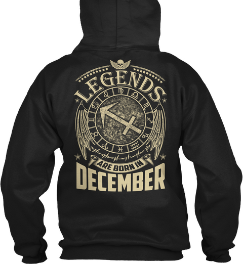 Legends Are Born In December Black T-Shirt Back